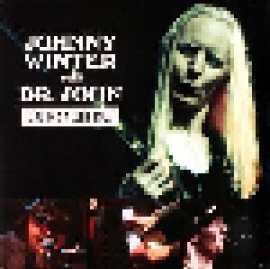 Cover - Johnny Winter With Dr. John: Live In Sweden 1987