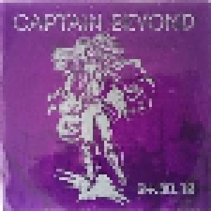 Captain Beyond: 04.30.72 (LP) - Bild 1