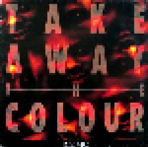 Ice MC: Take Away The Colour (12") - Bild 1