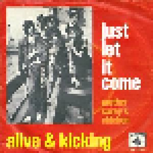 Cover - Alive And Kicking: Just Let It Come