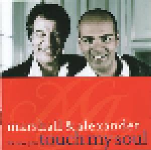 Marshall & Alexander: The Way You Touch My Soul (CD) - Bild 1