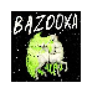 Bazooka: Bazooka - Cover