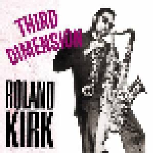 Roland Kirk: Third Dimension (LP) - Bild 1
