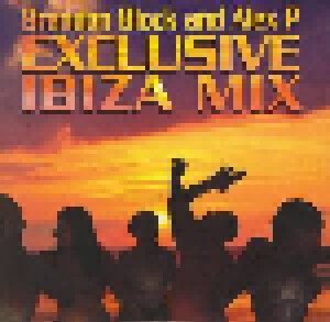 Exclusive Ibiza Mix By Brandon Block & Alex P (CD) - Bild 1