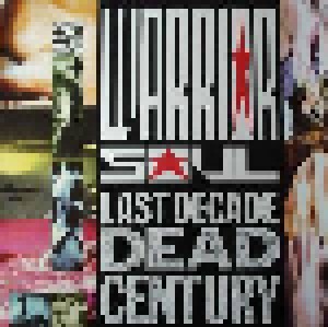 Warrior Soul: Last Decade Dead Century (LP) - Bild 1