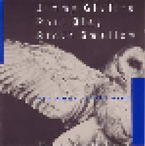 Cover - Jimmy Giuffre Trio With Paul Bley & Steve Swallow: Fly Away Little Bird