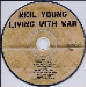 Neil Young: Living With War (CD) - Bild 3