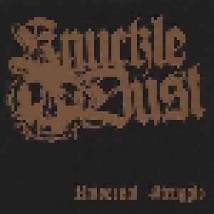Knuckledust: Universal Struggle (LP) - Bild 1