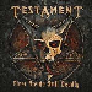 Testament: First Strike Still Deadly (2018)