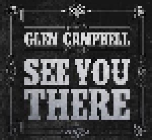 Glen Campbell: See You There (CD) - Bild 1