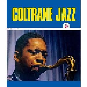 John Coltrane: Coltrane Jazz (LP) - Bild 1
