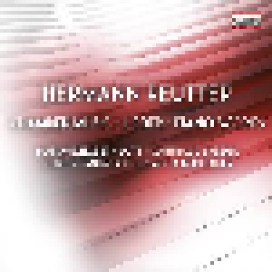 Cover - Hermann Reutter: Chamber Music - Lieder - Piano Works