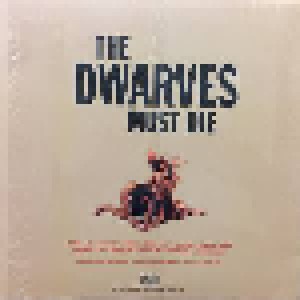 Dwarves: The Dwarves Must Die (LP) - Bild 2