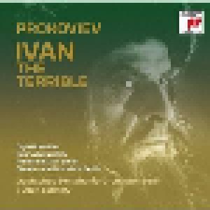 Sergei Sergejewitsch Prokofjew: "Iwan Grosny" Op.116 - Iwan Der Schreckliche (CD) - Bild 1