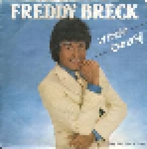 Freddy Breck: Vrienden Kom Erbij (7") - Bild 1