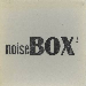 Cover - Tuesday Weld: Noisebox²