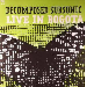 Decomposed Subsonic: Live In Bogota - Cover