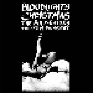Christmas + Poly-Esters, The + Bloodlights + Trigger Mcpoopshute: Split-Single (Split-7") - Bild 1
