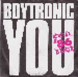 Boytronic: You (7") - Bild 1