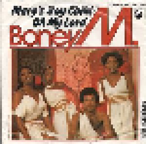 Boney M.: Mary's Boy Child / Oh My Lord (7") - Bild 1