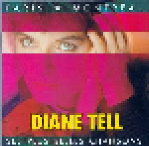 Cover - Diane Tell: Paris - Montréal Ses Plus Belles Chansons