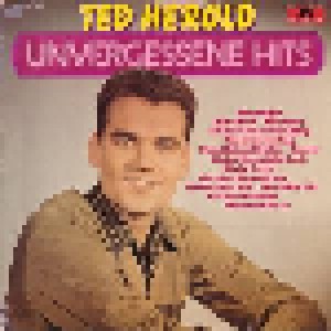 Cover - Ted Herold: Unvergessene Hits