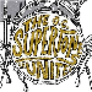 The O.C. Supertones: Unite (CD) - Bild 1