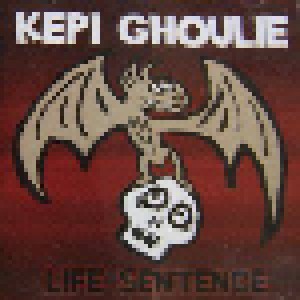 Cover - Kepi Ghoulie: Life Sentence