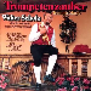 Der Walter Scholz & Die Original Schwarzwaldmusikanten + Montanara Chor & Walter Scholz: Trompetenzauber (Split-LP) - Bild 1