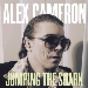 Cover - Alex Cameron: Jumping The Shark
