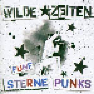 Wilde Zeiten: Fünf Sterne Punks - Cover