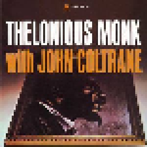 Thelonious Monk & John Coltrane: Thelonious Monk With John Coltrane (LP) - Bild 1