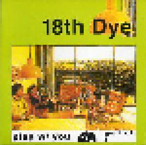 18th Dye: Play W/ You - Cover