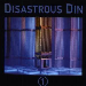 Disastrous Din: 1 - Cover