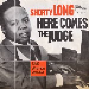 Shorty Long: Here Comes The Judge (7") - Bild 1