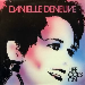 Cover - Danielle Deneuve: Life Goes On