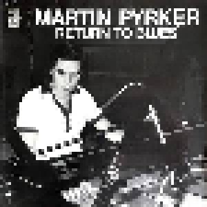 Cover - Martin Pyrker: Return To Blues