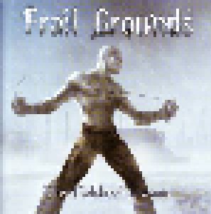 Cover - Frail Grounds: Fields Of Trauma, The