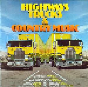 Cover - Bobby G. Rice: Highways, Trucks And Country Music