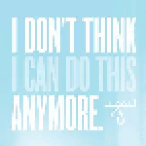 Cover - Moose Blood: I Don't Think I Can Do This Anymore