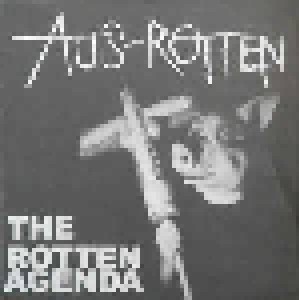 Aus-Rotten: The Rotten Agenda (CD) - Bild 1