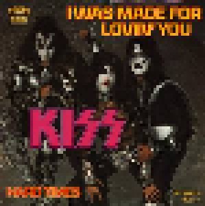 KISS: I Was Made For Lovin' You (7") - Bild 1