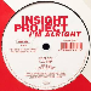 Insight Project: I'm Alright (12") - Bild 1
