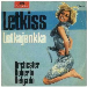 Roberto Delgado Orchester: Letkiss (7") - Bild 1