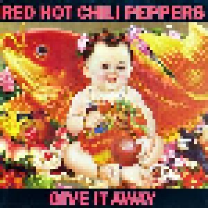 Red Hot Chili Peppers: Give It Away (12") - Bild 1