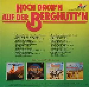 Die Alfons Bauer Und Seine Solisten + Edelweiß Sextett + Wettersteinmusikanten: Hoch Drob'n Auf Der Berghütt'n (Split-LP) - Bild 2