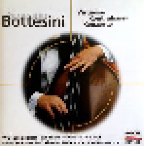 Giovanni Bottesini + Niccolò Paganini: Virtuose Kontrabass-Konzerte (Split-CD) - Bild 1