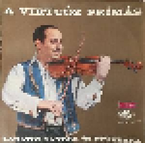 Sándor Lakatos & His Gipsy Band: A Virtuóz Primás (LP) - Bild 1