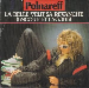 Michel Polnareff: La Belle Veut Sa Revanche (Encore Et Encore) (7") - Bild 1