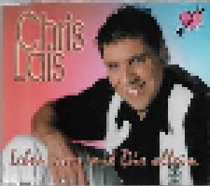 Cover - Chris Lais: Leben Nur Mit Dir Allein